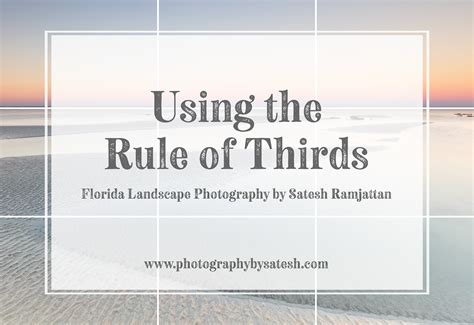 Using The Rule Of Thirds To Improve Your Landscape Photography
