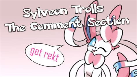 Sylveon Trolls The Comment Section Youtube