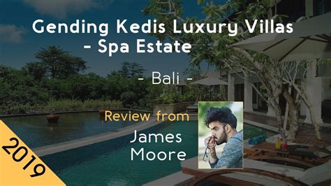 Gending Kedis Luxury Villas Spa Estate 5⋆ Review 2019 Youtube