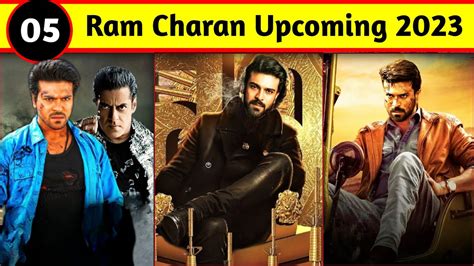 05 Biggest Ram Charan Upcoming Movies List 2022 2023 And 2024 In Hindi