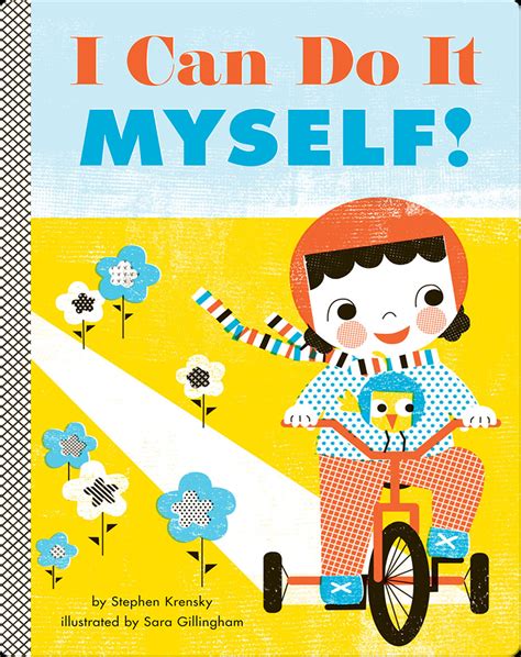 I Can Do It Myself Childrens Book By Stephen Krensky With