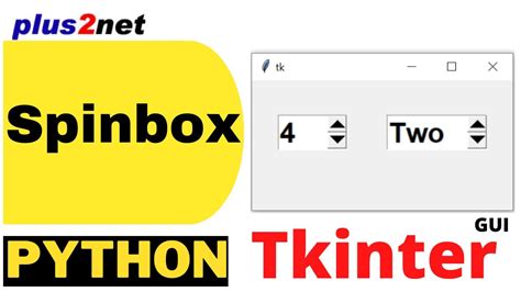 Tkinter Spinbox To Select Value From Given List Or Range And How To Set