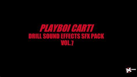 Playboi Carti Drill Sound Effects Sfx Pack 7 Sample Loop Type Beat Rap