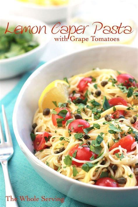 Delicate Delicious And Oh So Easy This Lemon Caper Pasta With Grape