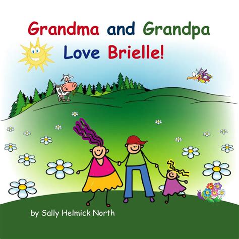 Grandma And Grandpa Love Brielle Book 812337