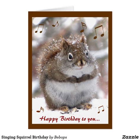 Singing Squirrel Birthday Card Zazzle Birthday Greeting Cards