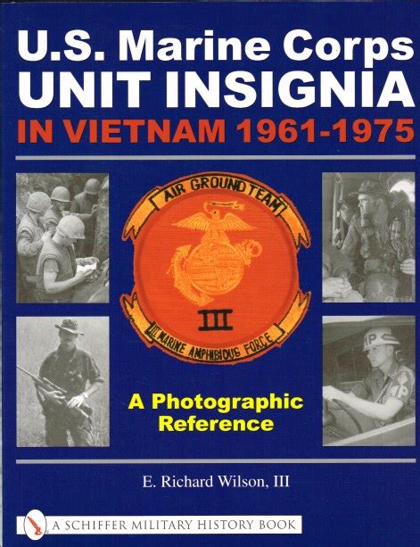 Us Marine Corps Unit Insignia In Vietnam 1961 1975 A Photographic