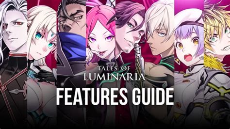 Tales Of Luminaria On Pc Bluestacks Guide For Optimizing Your Gameplay