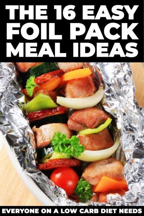 Not just for grilled food, the foil packets can also make breakfast for dinner. Keto Foil Pack Meals! 16 Easy Low Carb Foil Packet Dinner ...
