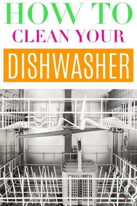 How To Clean Your Dishwasher Clean Your Dishwasher Cleaning Hacks