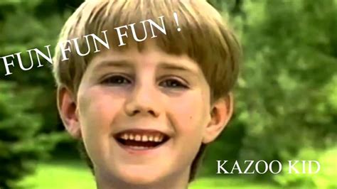 Kazoo Kid Sound Effect Free Download Fun Fun Fun Youtube