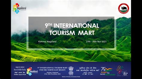 9th International Tourism Mart Nagaland Youtube