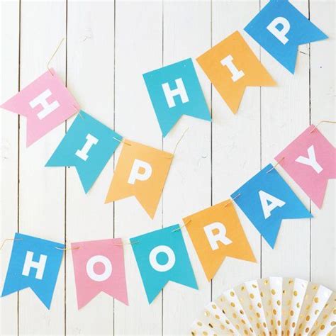 Download And Print This Free Hip Hip Hooray Pennant Banner For Your