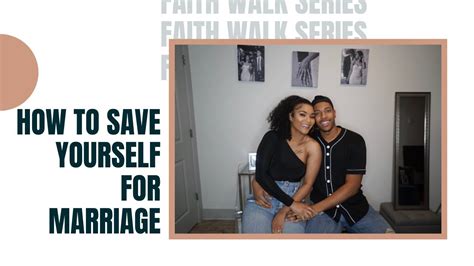 Why We Waited To Have Sex How To Save Yourself For Marriage Youtube