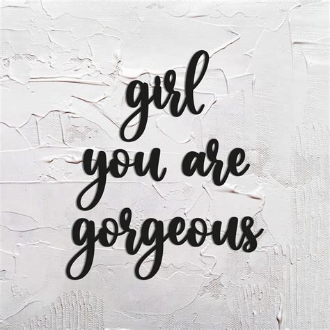 Girl You Are Gorgeous Wooden Wall Sign Boho Decor Interior Etsy