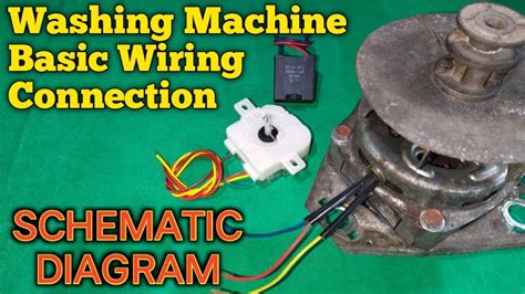 Wires Timer How To Diagram Basic Washing Machine Connection Youtube