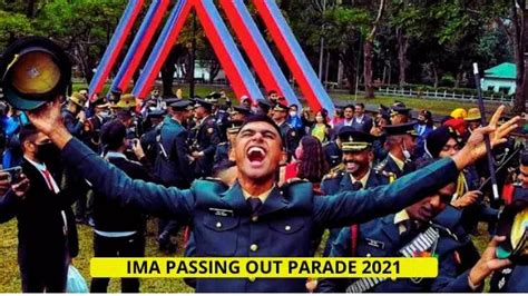 Indian Military Academy Ima Passing Out Parade On 12 June 2021 Ssbcrack Official Ssbcrack