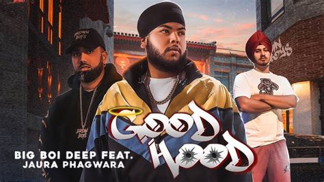 Good Hood Big Boi Deep Byg Byrd New Punjabi Song Homicide Big