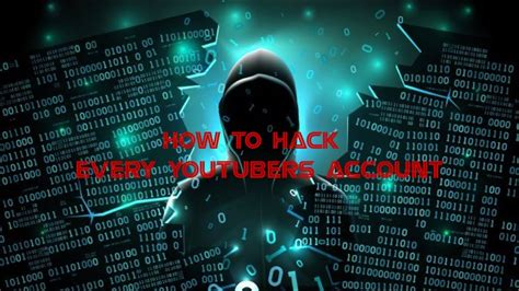 How To Hack People‘s Youtube Account Not Fakereal Youtube