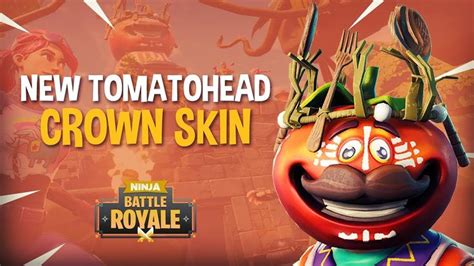 New Tomatohead Crown Skin Fortnite Battle Royale Gameplay Ninja