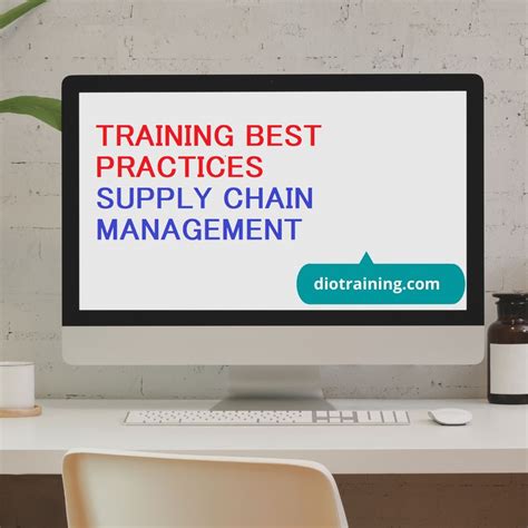Training Best Practices Supply Chain Management Diorama Training Department