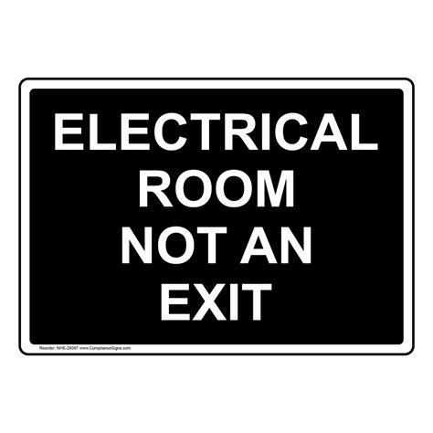 Office Do Not Enter Sign Electrical Room Not An Exit