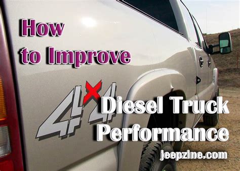 How To Improve Diesel Truck Performance Jeepzine