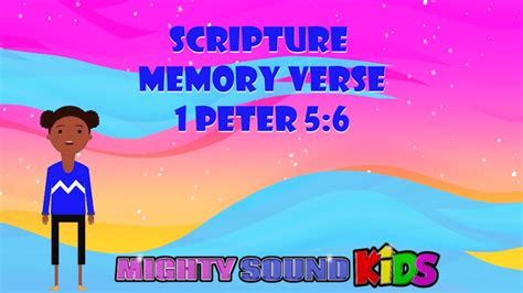 1 Peter 56 Scripture Memory Verse Mighty Sound Kids‬‬ Youtube