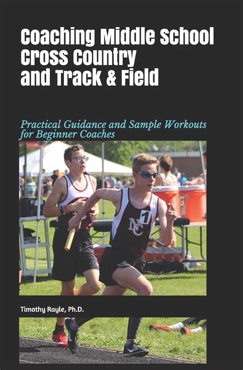 Coaching Middle School Cross Country And Track And Field Practical