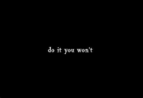 Do It You Wont By Doodlman3 On Deviantart
