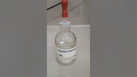 Preparation Of Stannous Chloride 10 Reagent Solution Tin Ii