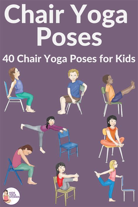 40 Kid Friendly Chair Yoga Poses Kids Yoga Stories