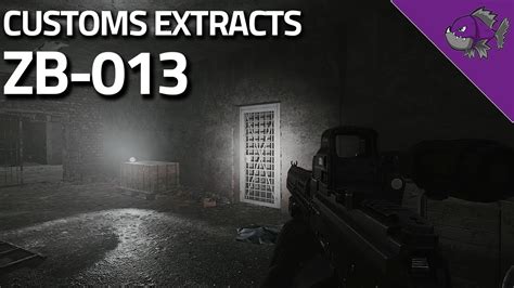 ZB 013 Customs Extract Guide Escape From Tarkov YouTube
