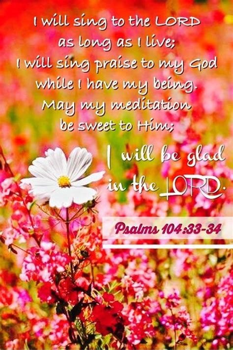 Oh, let me sing to god all my life long, sin. Pin by The Bible on Scripture quotes in 2021 | Psalms ...