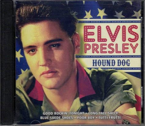 Elvis Presley Hound Dog 2007 Cd Discogs