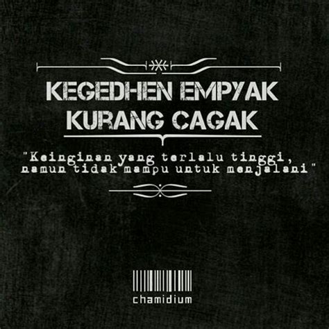 Maybe you would like to learn more about one of these? Quotes Jowo Bijak Lucu