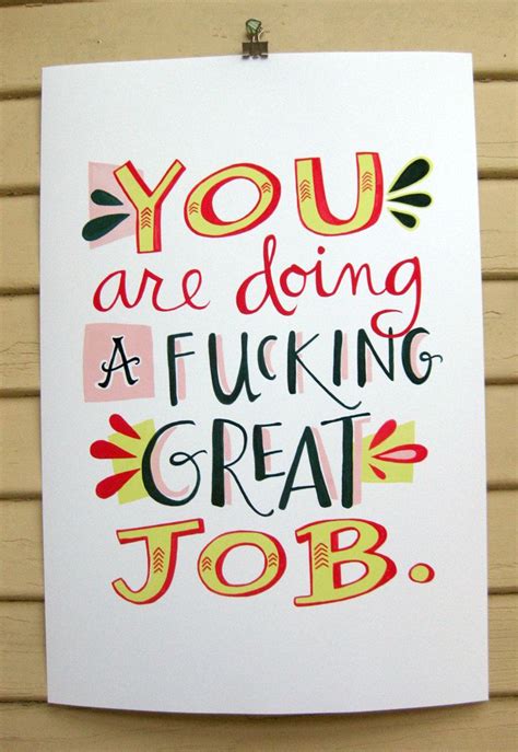 You Are Doing A F Great Job Print 11x14 Motivational Quote Fun Hand