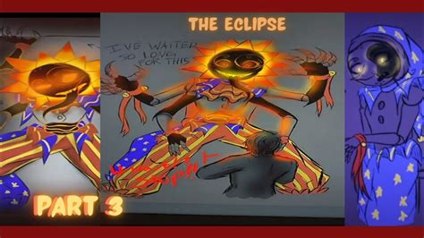 the eclipse story from the daycare attendant moon and sun part 3 youtube