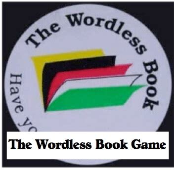 Activities for the Wordless Book The Wordless Book Game