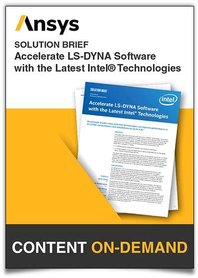 Accelerate Ansys Ls Dyna Software With The Latest Intel® Technologies