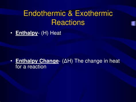 Endothermic And Exothermic Reactions Ppt Download