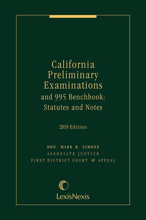California Preliminary Examinations And 995 Benchbook Statutes And