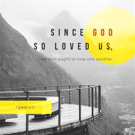 1 John 411 Kjv Beloved If God So Loved Us We Ought Also To Love One