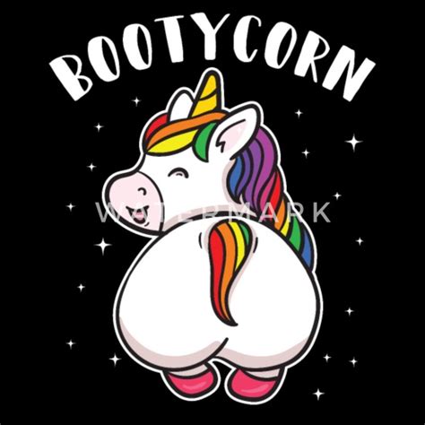 Unicorn Bootycorn Big Butt Thick Funny T Womens T Shirt Spreadshirt