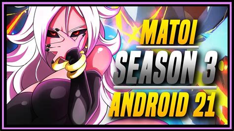 Dbfz Matoi Android 21 New And Improved [ Dragon Ball Fighterz ] Youtube