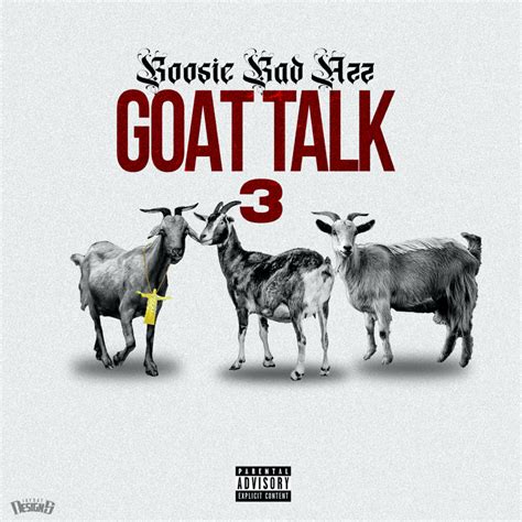 boosie badazz goat talk 3 lyrics and tracklist genius