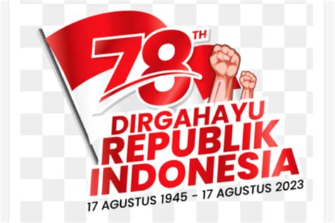 100 Gambar Ucapan HUT Ke 78 RI Buat Rayakan Hari Kemerdekaan Indonesia