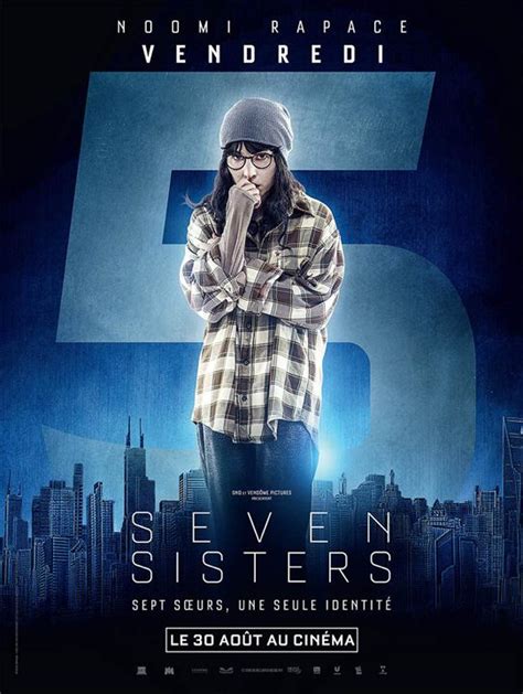 Bookmark us press (ctrl+d → then click done) … seven sisters: Affiche du film Seven Sisters - Affiche 12 sur 12 - AlloCiné