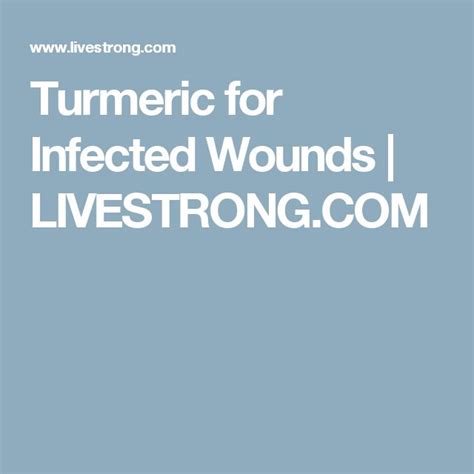 Turmeric For Infected Wounds Adrenal Fatigue Prebiotic Foods Livestrong
