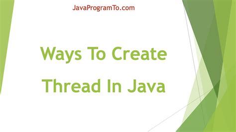 Creating Thread In Java Multithreading Tutorial